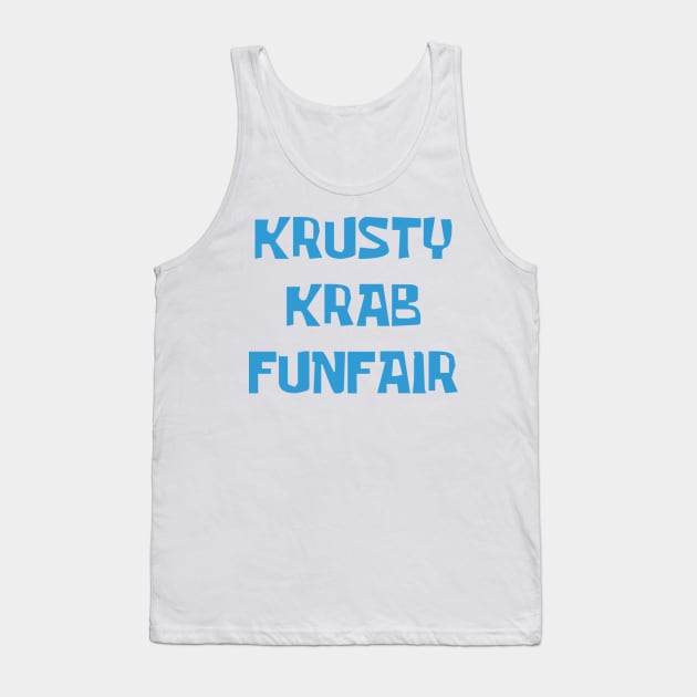 Krusty Krab Funfair! Tank Top by The_RealPapaJohn